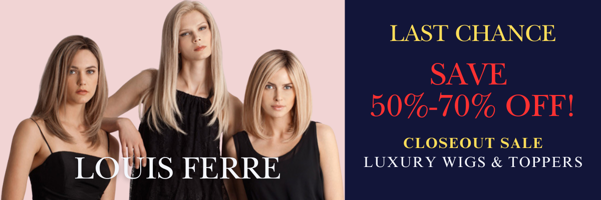 Louis Ferre Wig Closeout Sale